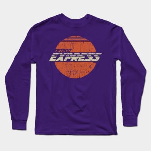 Detroit Express Long Sleeve T-Shirt